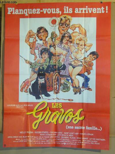 AFFICHE DE CINEMA - LES GRAVOS (UNE SACREE FAMILLE...)