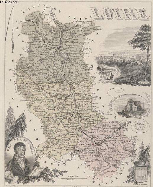 GRAVURE 19eme COULEURS - LA FRANCE - LOIRE - PLANCHE N41
