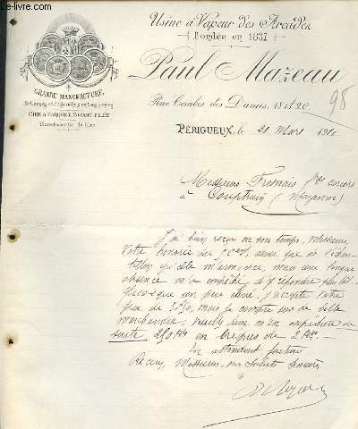 1 LETTRE  ANCIENNE ILLUSTREE DE L'USINE A VAPEUR DES ARCADER  FONDEE EN 1837 PAUL MAZEAU 18 ET 20 RUE COMBES DES DAMES PERIGUEUX.