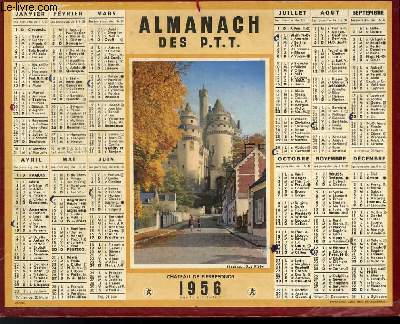 CALENDRIER - ALMANACH DES P. T. T. - CHATEAU DE PIERREFONDS