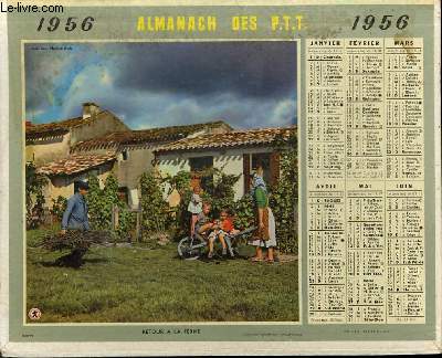 CALENDRIER - ALMANACH DES P.T.T. - RETOUR A LA FERME