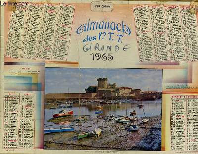 CALENDRIER - ALMANACH DES P.T.T. - FORT DE CIBOURE
