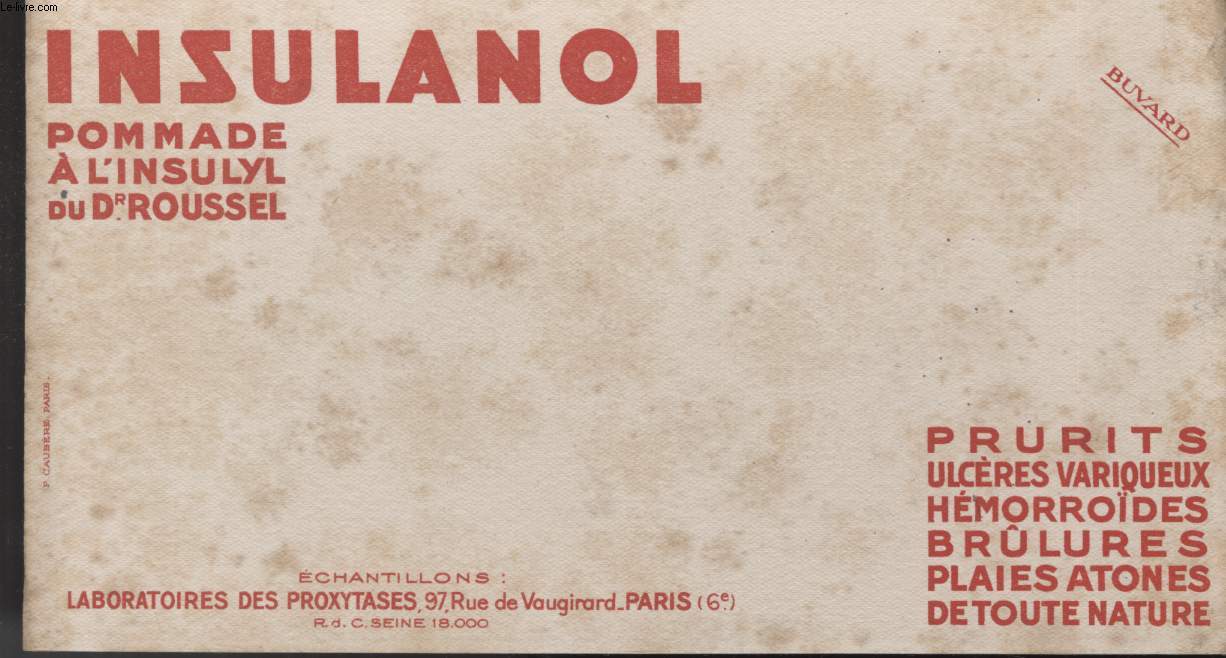 BUVARD - INSULANOL - POMMADE A L'INSULYL DU DR ROUSSEL