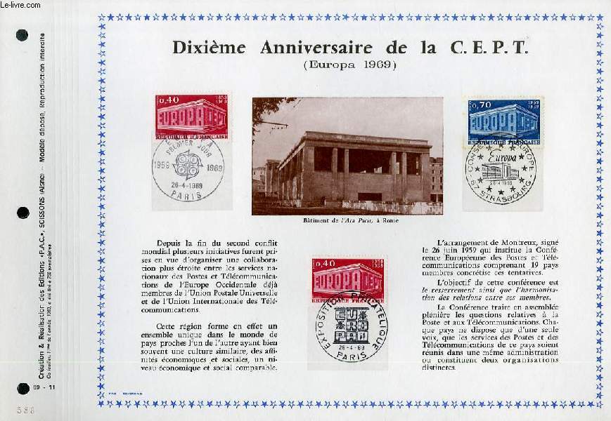 FEUILLET ARTISTIQUE PHILATELIQUE  - PAC - 69 - 11 - DIXIEME ANNIVERSAIRE DE LA C. E. P. T. ( EUROPA 1969)