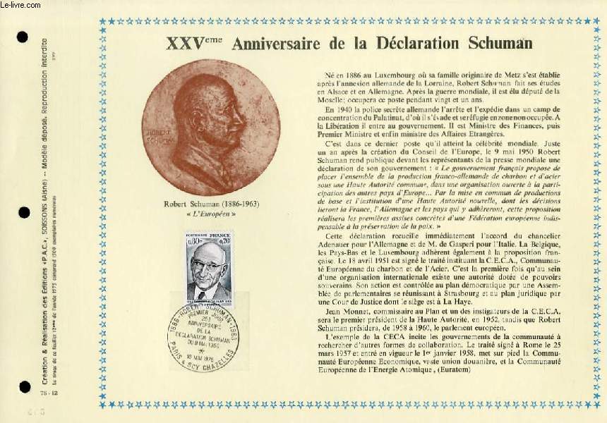 FEUILLET ARTISTIQUE PHILATELIQUE  - PAC - 75 - 12 - 25 ANNIVERSAIRE DE LA DECLARATION SCHUMAN