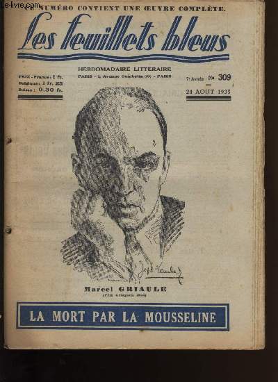 La mort par la Mousseline suivi de A l'ancien tonnelier par TRISTAN REMY.