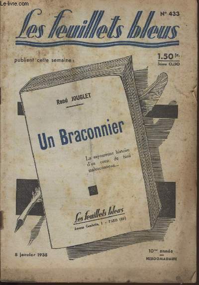 Un braconnier suivi de Srnade au bourreau par MAURICE DERKOBRA.