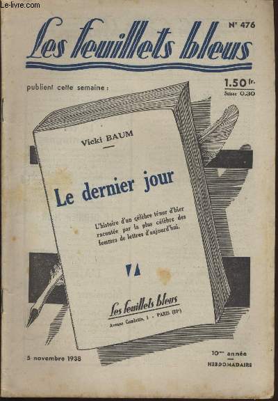 Le dernier jour suivi de L'enemie intime par MARCELLE TINAYRE.