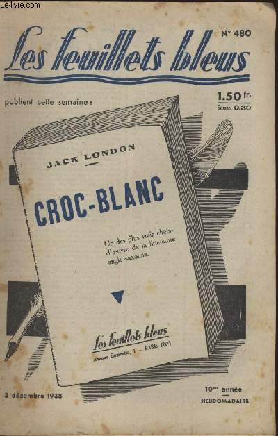 Croc-blanc suivi de Du ct des Dieux par M. DUPONT de TERWAGNE.