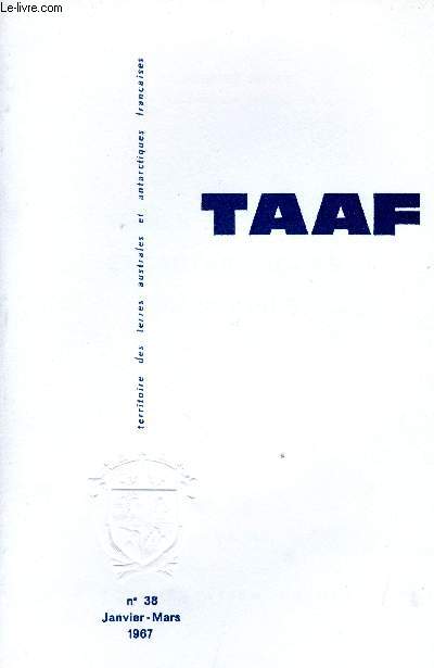 TAAF - TERRES AUSTRALES ET ANTARCTIQUES FRANCAISES - N 38