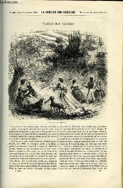 LA SEMAINE DES FAMILLES 1ERE ANNEE N 49 - PLAISIRS DES VACANCES DE RENE, UN PROJET D'AVENIR II DE ANNA EDIANEZ, LES TURCOS AU CAMP DE SAINT-MAUR DE ARMAND LE GALLOIS, LES FUMEURS DE FELIX-HENRY, HISTOIRE DE SANCY, UNE JOURNEE A POMPEI VI DE E. D'OLLY