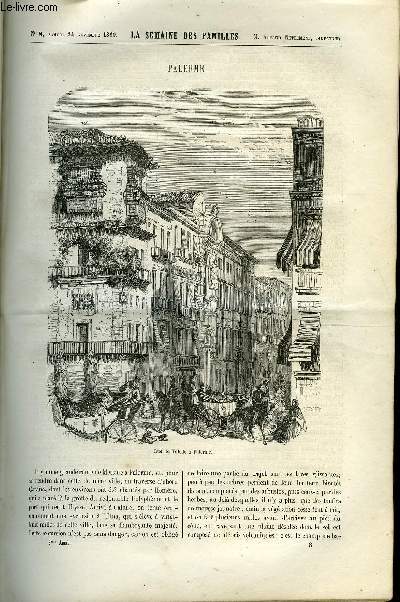 LA SEMAINE DES FAMILLES 3EME ANNEE N8 - PALERME DE FELIX-HENRI, LA VIE EN FAMILLE VIII DE ANNA EDIANEZ, UN CHAPITRE D'HISTOIRE LITTERAIRE IV DE G. DE CADOUDAL, NOUVELLES D'AUTOMNE DE POMPONIUS, A TRAVERS PARIS DE KARL