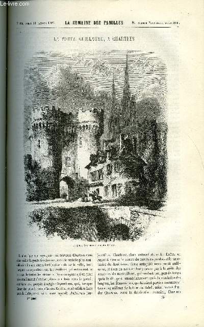 LA SEMAINE DES FAMILLES 4EME ANNEE N15 - LA PORTE GUILLAUME, A CHARTRES DE FELIX-HENRI, RESEDA VII DE ANNA EDIANEZ, LES EMIGRANTS DE L'AIR DE BENEDICT-HENRY REVOIL, L'ENVOYE DE LA PROVIDENCE DE E. D'OLLY