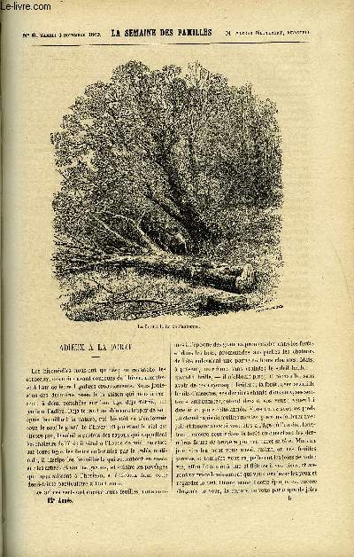 LA SEMAINE DES FAMILLES 12EME ANNEE N6 - ADIEUX A LA FORET DE RENE, LA JEUNE FILLE AU PUITS DE FELIX-HENRI, DE BAYONNE A RONCEVAUX DE L. M., MES HERITAGES X DE ZENAIDE FLEURIOT, CHRONIQUE DE NATHANIEL