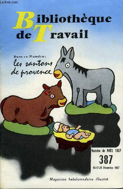 BIBLIOTHEQUE DE TRAVAIL N387 - LES SANTONS DE PROVENCE