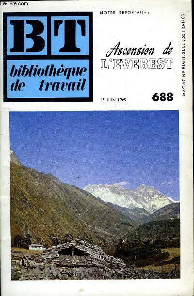 BIBLIOTHEQUE DE TRAVAIL N688 - ASCENSION DE L'EVEREST