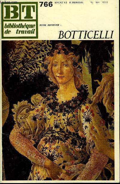 BIBLIOTHEQUE DE TRAVAIL N766 - BOTTICELLI