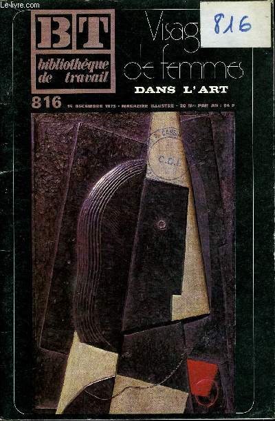 BIBLIOTHEQUE DE TRAVAIL N816 - VISAGES DE FEMMES DANS L'ART