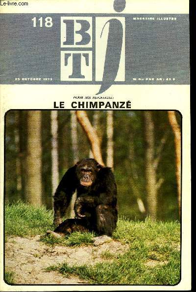 BTJ - BIBLIOTHEQUE DE TRAVAIL JUNIOR N118 - LE CHIMPANZE