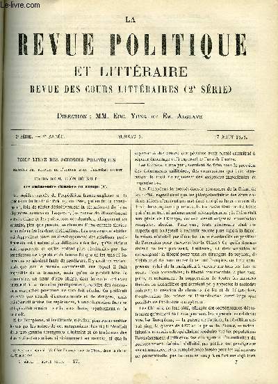 LA REVUE POLITIQUE ET LITTERAIRE 8e ANNEE - 1er SEMESTRE N7 - LES AMBASSES CHINOISES EN EUROPE PAR LEON ROUSSET,LUDOVIC BOERNE ET HENRI HEINE PAR ALEX WEILL, LES PAYS-BAS A L'EXPOSITION UNIVERSELLE PAR LEO QUESNEL, LA PHILOSOPHIE SOCIALE PAR A. ESPINAS
