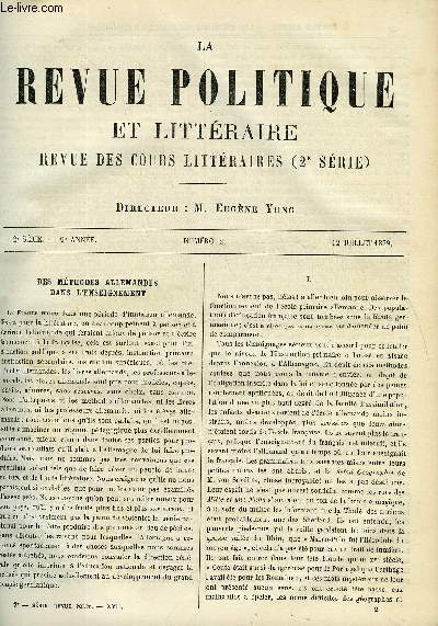LA REVUE POLITIQUE ET LITTERAIRE 9e ANNEE - 1er SEMESTRE N2 - LES METHODES ALLEMANDES D'ENSEIGNEMENT PAR ARVEDE BARINE, LA COMEDIE FRANCAISE PAR FRANCISQUE SARCEY, DOCUMENTS INEDITS SUR LE XVIe SIECLE PAR GEORGES DE NOUVION