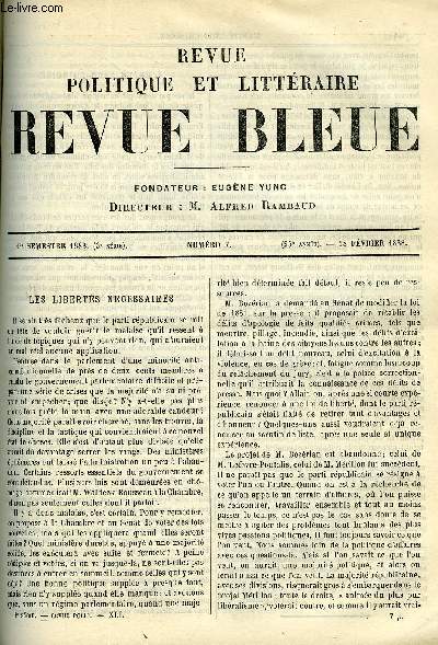 LA REVUE POLITIQUE ET LITTERAIRE 8e ANNEE - 1er SEMESTRE N7 - L'UNITE INDO-CHINOISE PAR UN OFFICER DU TONKIN, MANQUE ET PASSE PAR MAURICE JOUANNIN, SHAKESPEARE ET LE THEATRE FRANCAISE PAR G. LARROUMET, A PROPOS DE LA PUISSANCE DES TENEBRES PAR H. LE ROUX