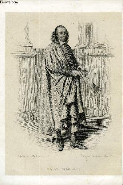 EXTRAIT DU PLUTARQUE FRANCAIS TOME 4 - Vies des hommes et des femmes illustres de la France depuis le cinquime sicle jusqu' nos jours. PIERRE CORNEILLE, NE EN 1606, MORT EN 1684