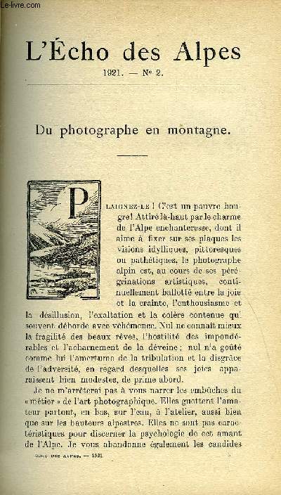 L'ECHO DES ALPES - PUBLICATION DES SECTIONS ROMANDES DU CLUB ALPIN SUISSE N2 - DU PHOTOGRAPHE EN MONTAGNE PAR ARMAND SCHMITT, CROQUIS ALPESTRES, LES LUTTEURS PAR EGMOND D'ARCIS