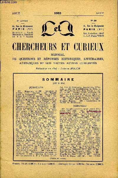 L'INTERMEDIAIRE DES CHERCHEURS ET CURIEUX N 29 - QUESTIONS 337 : Mazagran. - 338:Quartiers dresser. - 338 : Leadain. - 339 : Famille Arnal en Languedoc. - 339 : Rainier III, Prince Souverain de Monaco. - 339 : Parent avec Catherine de Mdicis.