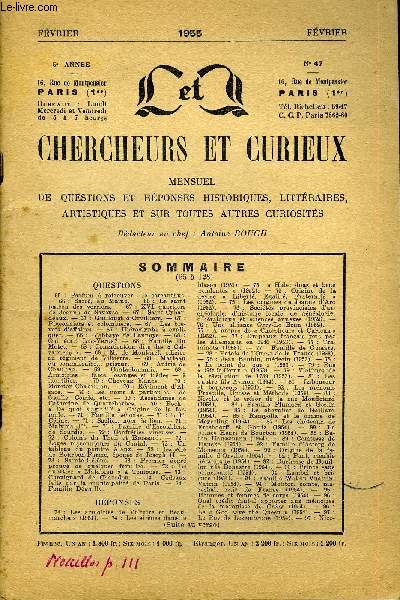 L'INTERMEDIAIRE DES CHERCHEURS ET CURIEUX N 47 - QUESTIONS 65 : Parfum  retrouver : le sarcanthus.-66 : S-arc, au Maine. - 66 : Le saint patron des verriers. - 67 : XVI quartiers de Jeanne de Saveuse. - 67 : Saint-Cybar-, deaux.