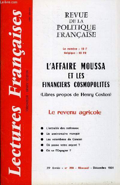 LECTURES FRANCAISES N 296 - L'AFFAIRE MOUSSA ET LES FINANCIERS COSMOPOLITES (LIBRES PROPOS DE HENRY COSTON), LE REVENU AGRICOLE, L'ENTRAIDE DES NATIONAUX, UN ANNIVERSAIRE MANQUE, LES RETOMBEES DE CANCUN, OU PASSE VOTRE ARGENT ?