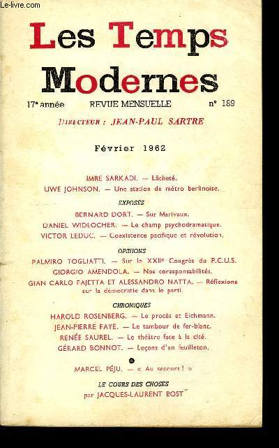 LES TEMPS MODERNES N 189 - IMRE SARKADI. - Lchet .UWE JOHNSON. - Une station de mtro berlinoise  .EXPOSSBERNARD DORT. - Sur Marivaux.DANIEL WIDLOCHER. - Le champ psychodramatique. . VICTOR LEDUC. - Coexistence pacifique et rvolution
