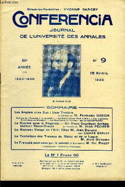 CONFERENCIA 20e ANNEE N9 -Les Anglais chez Eux : Leur ThtreConfrence de M. Fernaimd GREGHScnes de Comme il vous plaira ;  Le Songe d'une Nuit d'Et ,  Les Joyeuses Commres de Windsor,  Le Marchand de Venise , de SHAKESPEARE