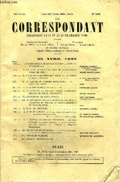 LE CORRESPONDANT TOME 251 N 1430 - I. UN PROPHTE DU DCLIN DE L'OCCIDENT. - OSWALDSPENGLER - IEDMOND VERMEIL,Professeur  l'Universit II. LE LIVRE FRANAIS EN 1922 ET L'ASSOCIATION de Strasbourg.GUILLAUME BUD .. ANDR baudrllart.