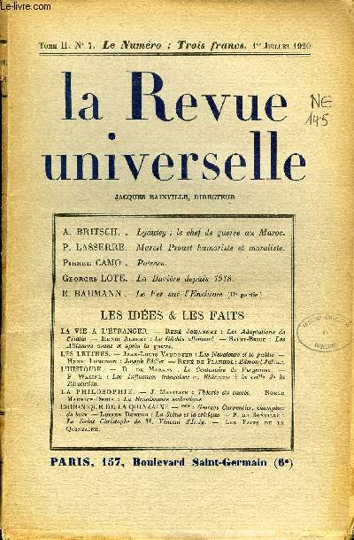 LA REVUE UNIVERSELLE TOME 2 N7 - A. BRITSCH. Lyautey : le chef de guerre au Maroc.P. LASSERRE. Marcel Proust humoriste et moraliste,Pierre CAMO. Pomes.Georges LOTE. La Bavire depuis 1918.E. BAUMANN. Le Fer sur l'Enclume (II. partie.)