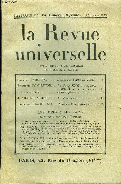 LA REVUE UNIVERSELLE TOME 78 N7 - Charles SAROLEA. Doutes sur l'Alliance Russe .Franois PONCETTON. La Tour Eiffel a cinquante ans. II.Claude SILYE. Sombre plaisir. J. ARRII-BLACHETTE. L'Art de gurir. I. Flix de CHAZOURNES.