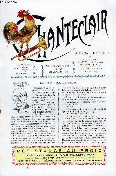 CHANTECLAIR N 230 - LA PORTEUSE DE CROIX PAR LUCIEN DESCAVES, LE CENTENAIRE D'UN EMINENT PRATICIEN, LE SECRET PAR HENRI DE REGNIER, PRIERE PAR THEOPHILE GAUTIER, LE DOCTEUR MAURICE CHIRAY
