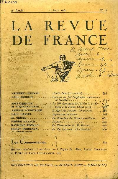 LA REVUE DE FRANCE 12e ANNEE N15 - FRDRIC LEPVRE. Achille Brau (1re partie). PAUL ARBELET. Louason ou les Perplexits amoureuses de Stendhal. JOS QERMAIN / et STPHANE PAYE. Le IVe Centenaire de l'Union de la Bretagne  la France (Aot 1532)