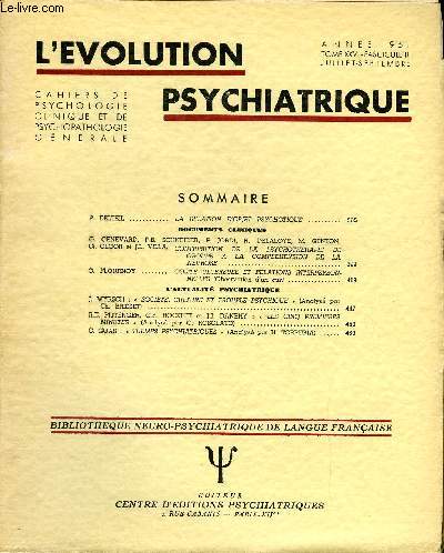 L'EVOLUTION PSYCHIATRIQUE FASCICULE III - P. DELTEIL.  LA RELATION D'OBJET PSYCHOTIQUE .DOCUMENTS CLINIQUES. G. GENEVARD, P.B. SCHNEIDER, P. JORDI, R. DELALOYE, M. GENTON, Q. GLOOR et J.L. VILLA. CONTRIBUTION DE LA PSYCHOTHERAPIE