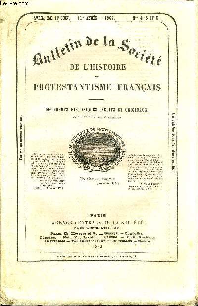 BULLETIN DE LA SOCIETE DE L'HISTOIRE DU PROTESTANTISME FRANCAIS N4, 5 et 6 - Correspondance - Observations et Commnications relatives  des documents publis. Avis, etc.Une assertion de don Martne sur les manuscrits de Cluny, que leshuguenots