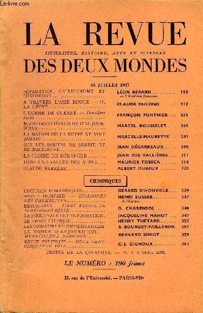 LA REVUE LITTERATURE, HISTOIRE, ARTS ET SCIENCES DES DEUX MONDES N14 - SPARATION, GALLICANISME ET CONCORDAT. LON BRARD.. de l'Acadmie franaise.A TRAVERS L'ASIE ROUGE - II. LA CHINE. CLAUDE DULONG..L'HOMME DE GUERRE. - Deuxime partie.