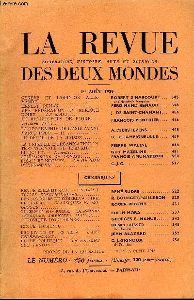 LA REVUE LITTERATURE, HISTOIRE, ARTS ET SCIENCES DES DEUX MONDES N15 - GENVE ET L'OPINION ALLEMANDE. ROBERT D'HARCOURT. de l'Acadmie franaise. ERNEST RENAN. FERDINAND RENAUD. UNE FDRATION EN AFRIQUE NOIRE. - LE MALI.