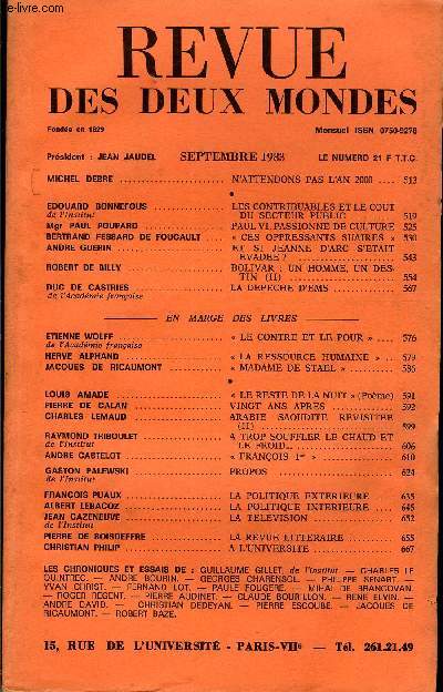 REVUE DES DEUX MONDES N9 - MICHEL DEBRE. N'ATTENDONS PAS L'AN 2000 ..EDOUARD BONNEFOUS de l'Institut. LES CONTRIBUABLES ET LE COUT DU SECTEUR PUBLIC .Mgr PAUL POUPARD.  PAUL VI, PASSIONNE DE CULTUREBERTRAND FESSARD DE FOUCAULT .