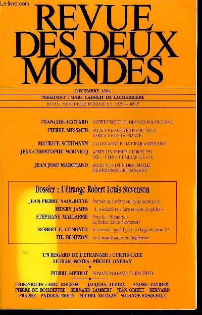 REVUE DES DEUX MONDES N12 - FRANOIS LEOTARD. NOTRE PROJET DE DEFENSE EUROPEENNE. PIERRE MESSMER. POUR UNE NOUVELLE POLITIQUE AFRICAINE DE LA FRANCE. MAURICE SCHUMANN. L'ALLEMAGNE ET LE CINQUANTENAIRE. JEAN-CHRISTOPHE MOUNICQ.