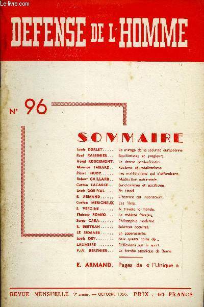 DEFENSE DE L'HOMME 9e ANNEE N 96 - Louis DORLET.. Le mirage de la scurit europennePaul RASSINIER.  Equilibrtes et jongleurs.Henri ROUGEMONT. Le drame nord-africain.Maurice IMBARD.. Racisme et totalitarisme.Pierre HUDY.
