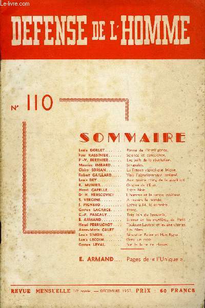 DEFENSE DE L'HOMME 10e ANNEE N 110 - Louis DORLET.. Panne de l'intelligence.Paul RASSINIER. Science et conscience.P -V. BERTHIER. Les juifs de la rvolution.Maurice IMBARD.. Scrupules.Claire SORIAN. La France rpublique laque.