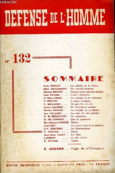DEFENSE DE L'HOMME 12e ANNEE N 132 - Louis DORLET..Les miracles de la science.Henri ROUGEMONT . Une scurit branlante.Edouard BRUNET.. Plusieurs poids, plusieurs mesures.Lon TOURRE.L'esprit triompheraDr Henri CROZE. Les nomades
