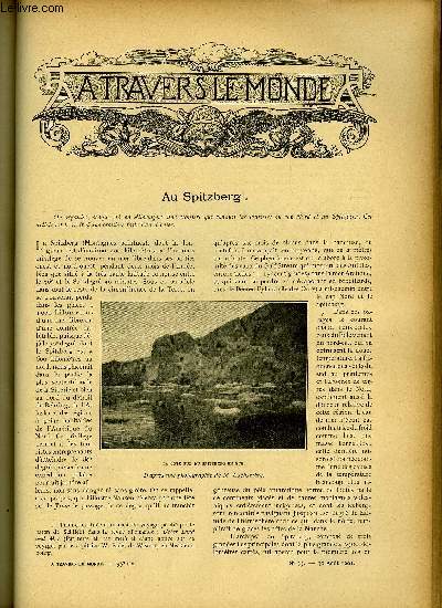 A TRAVERS LE MONDE N 35 - Au Spitzberg, Un voyage tragique sur la galace du Lac Baikal, Ce qu'on appelle les travaux forcs, La rencontre future des Chemins de fer Anglais et Russes en Perse, Ce que seront les flottes militaires du monde en 1906