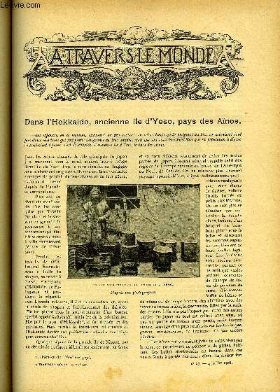 A TRAVERS LE MONDE N 27 - Dans l'Hokkaido, ancienne ile d'Yeso, pays des Ainos, Un projet de colonisation belge dans l'Argentine, Le peuplement de la Sibrie, Quelques renseignements sur l'evolution conomique du Chili, Population et capitaux engags