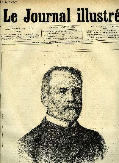 LE JOURNAL ILLUSTRE N 45 - M. Pasteur par Henri Meyer, Le Petit-Poucet par Henri Meyer, Portraits de Mlles Duhamel et Block par Henri Meyer, Les Dsesprs par Jack Morand